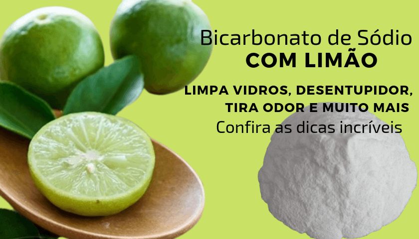 Dicas caseiras com bicarbonato de sódio e limão