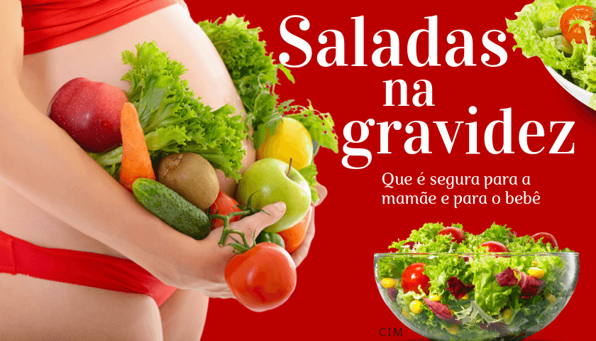 saladas na gravidez, receitas saudáveis para gestantes.