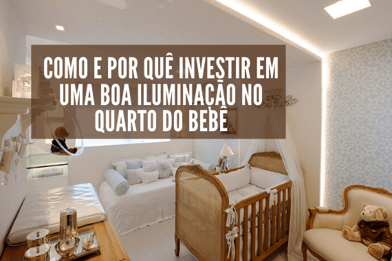 Dicas de iluminação para o quarto do bebê