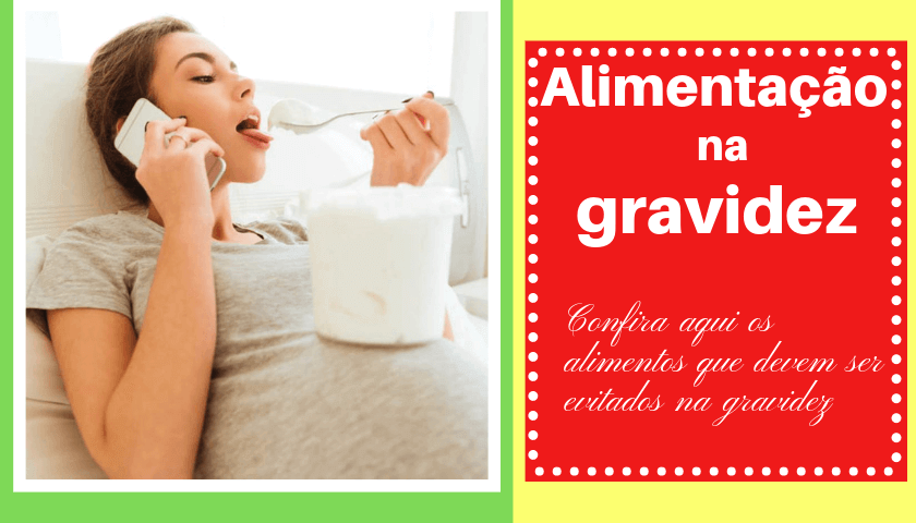 alimentos para evitar na gravidez