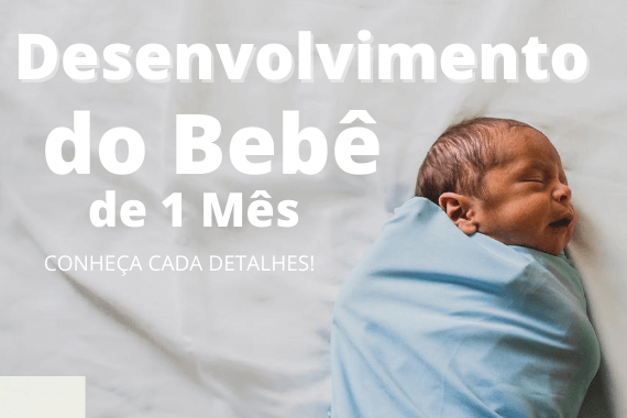 Desenvolvimento do bebê de 1 mês